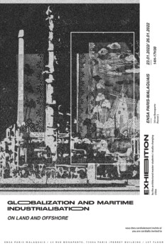 Globalisation et industrialisation maritime, sur terre et en mer
